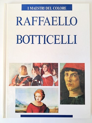 Raffaello botticelli i - raffaello,,