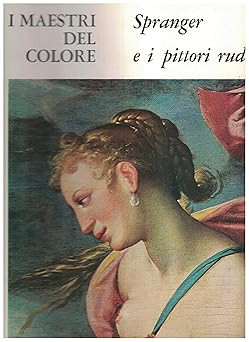 Maestri del colore spranger - i,